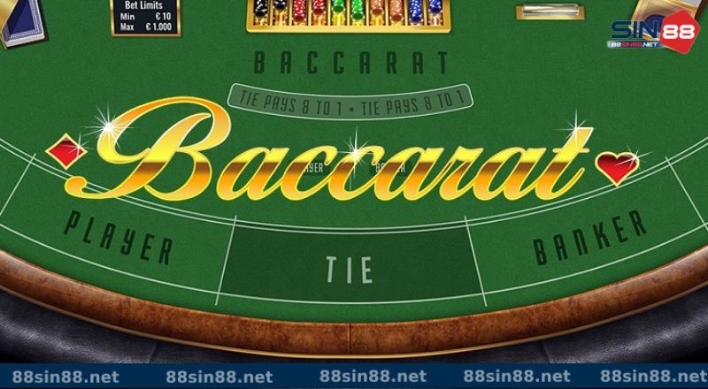 Điểm nối bật của Baccarat Sin88