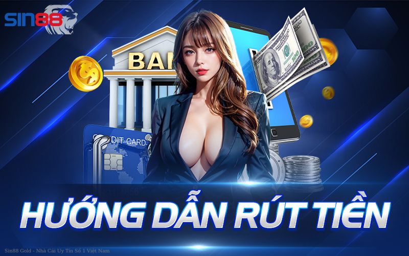 Rút Tiền Sin88