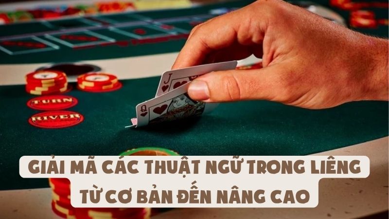 Giải Mã Các Thuật Ngữ Trong Liêng Từ Cơ Bản Đến Nâng Cao